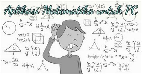 10+ Aplikasi Matematika Gratis Terbaik PC & Laptop - wintechmobiles.com