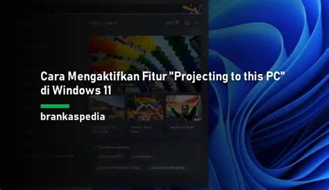 10+ Cara Aktifkan Fitur Projecting to this PC …