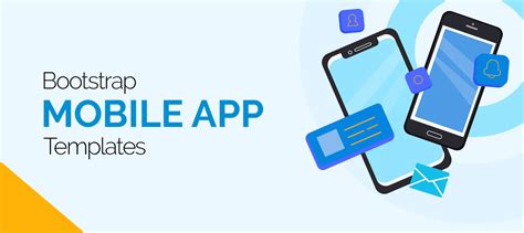 10+ Trendy and FeaturePacked Bootstrap Mobile App Templates