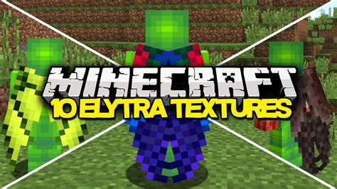 10 AWESOME ELYTRA TEXTURES (10 Minecraft Wing Textures) - YouTube