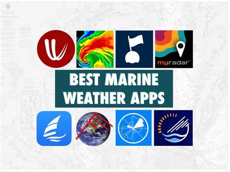 10 Best Marine Weather Apps for Boaters - Discover … - raincitystudios.com