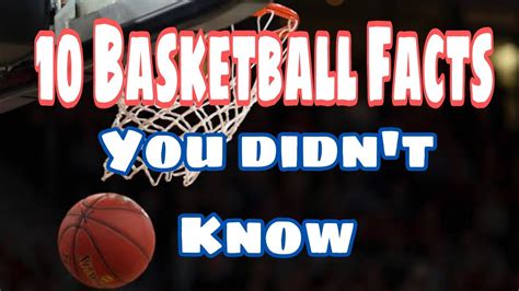 10 Basketball Facts You Didn