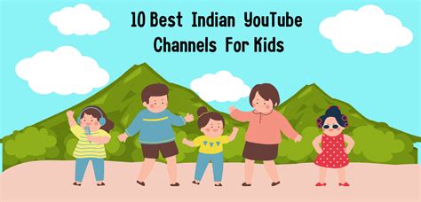 10 Best Indian YouTube Channels For Kids To Follow