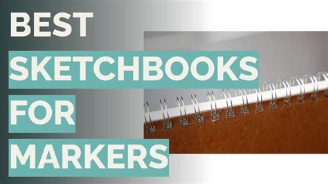 10 Best Sketchbooks UK 2024 Moleskine, Strathmore and more