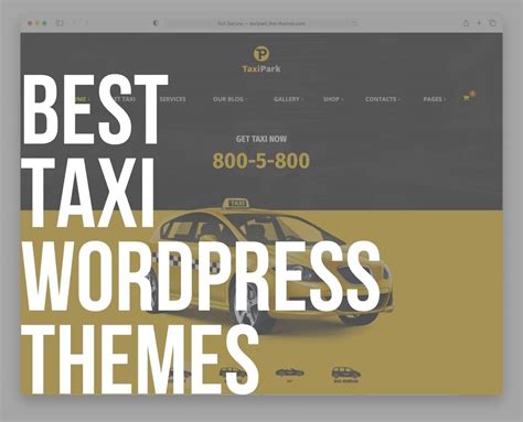 10 Best Taxi WordPress Themes For Taxi Companies 2024