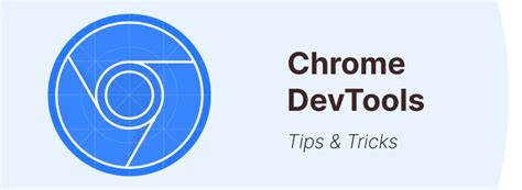 10 Chrome DevTools Tips and Tricks