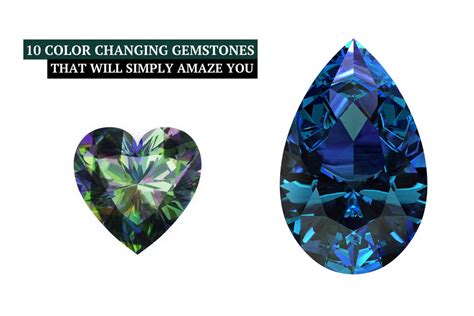 10 Color Changing Gemstones That Will Simply …