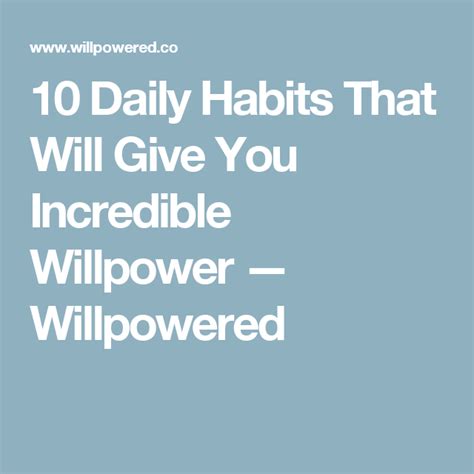 10 Daily Habits That Will Give You Incredible Willpower