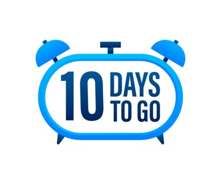 10 Days To Go PNG Images With Transparent Background. 