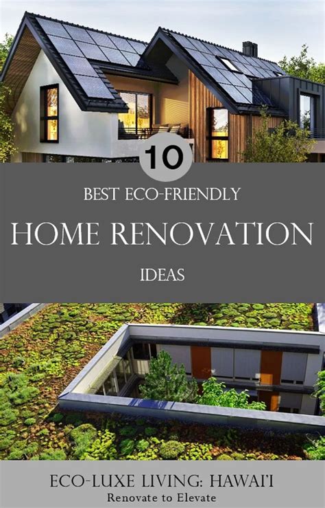 10 Eco-Friendly Home Renovation Ideas for a … - raincitystudios.com