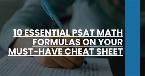 10 Essential PSAT Math Formulas on Your MustHave Cheat Sheet PSAT 101
