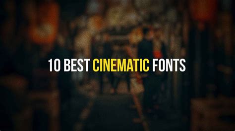 10 Fonts for Cinematic Titles - Cinematic Memories - muktibox.com