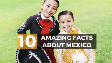 10 Interesting Facts About Mexico - YouTube