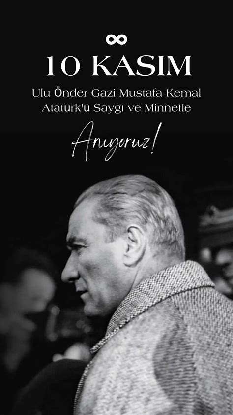 10 Kasım Atatürk'ü anma günü için Atatürk sözleri . 