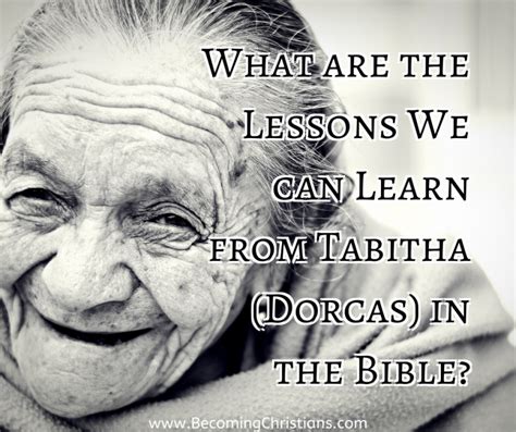 10 Little-Known Lessons from the life of Tabitha (Dorcas) …