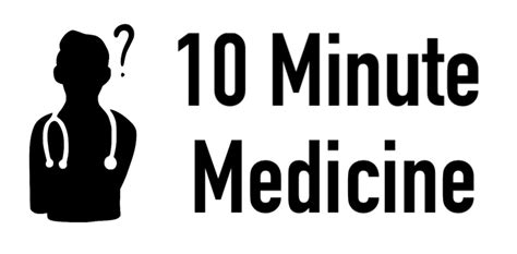 10 Minute Medicine