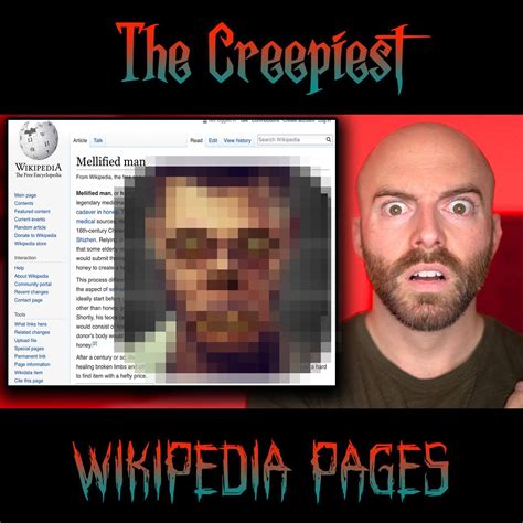 10 Of The Creepiest Wikipedia Pages You Should Read, If