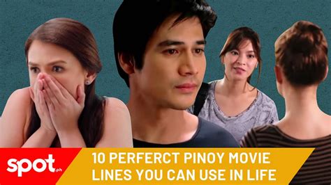 10 Pinoy Movie Lines You Can Use in Life - SPOT.PH