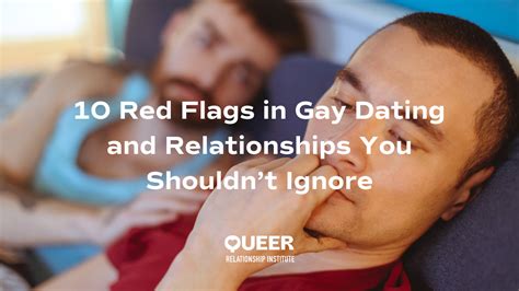 10 Red Flags That Gay Men Can&rsquo;t Ignore on a First Date
