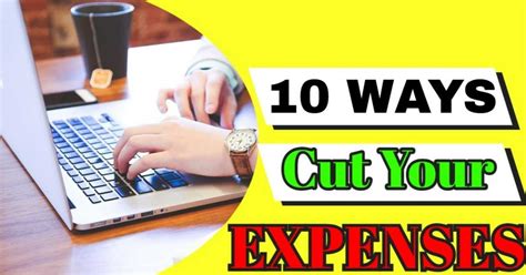 10 Simple and Effective Ways to Cut Expenses and Save Money