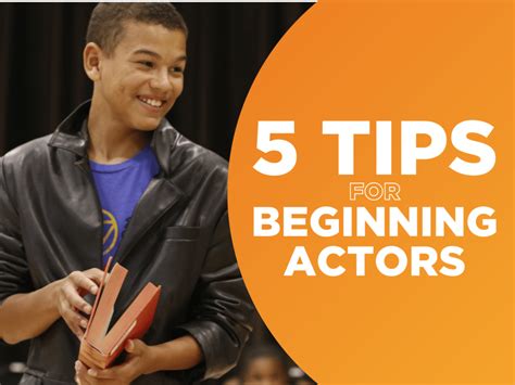 10 Tips for Beginning Actors - Acting Magazine - muktibox.com