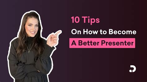 10 Tips on How to Become a Better Presenter