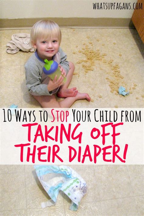 10 Ways of Preventing Your Baby from Taking Their Diaper Off