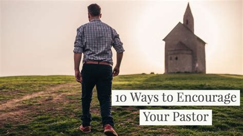 10 Ways to Encourage Your Pastor — DonOwsley.com