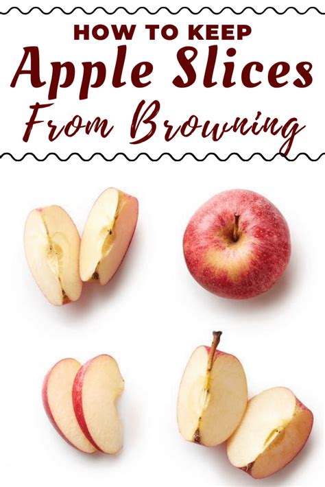 10 Ways to Keep Apple Slices from Browning