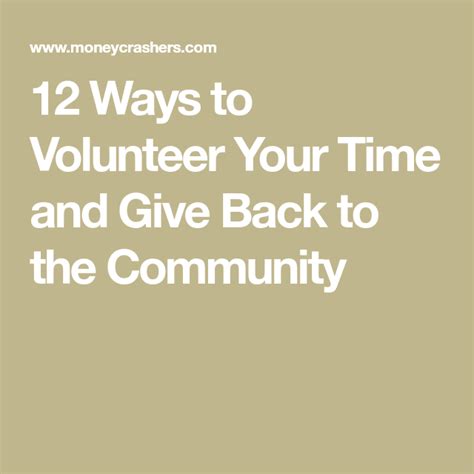 10 Ways to Volunteer Your Time and Give Back to the Community