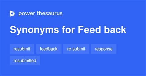 10 Words and Phrases for Feeding Back - Power Thesaurus