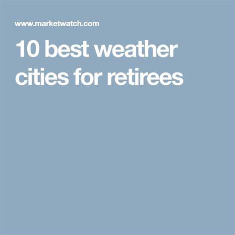 10 best weather cities for retirees - MarketWatch