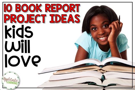 10 Book Report Ideas That Kids Will Love 5th Grade Book Reports - 5th Grade Book Reports