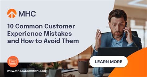 10 Cx Mistakes To Avoid Advice For Improving Your Customer Experience Efforts