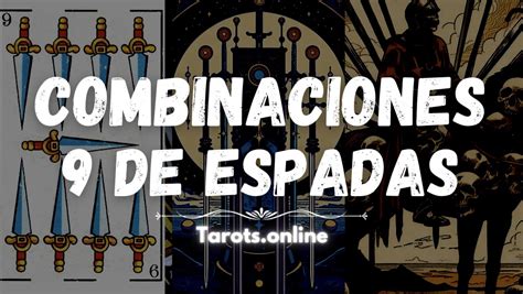 10 De Espadas Combinaciones