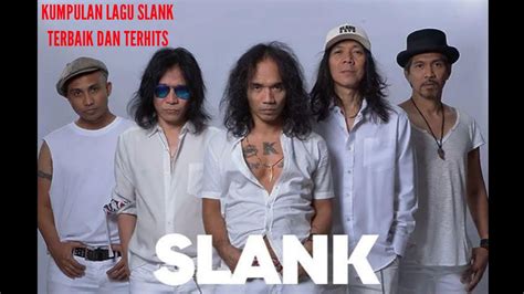 10 lagu slank terbaik dan terpopuler yang enak 【Pak ketapang ketipung】