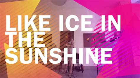 10 like Ice In The Sunshine - YouTube