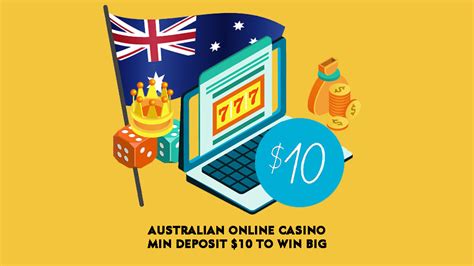 10 minimum deposit online casino australia
