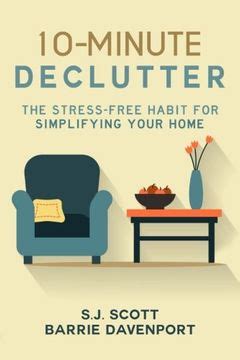 10 minute declutter the stress free habit for sim