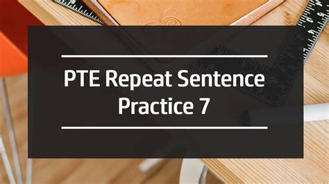 10 Pte Repeat Sentence Practice Activities You Can Practice In A Sentence - Practice In A Sentence