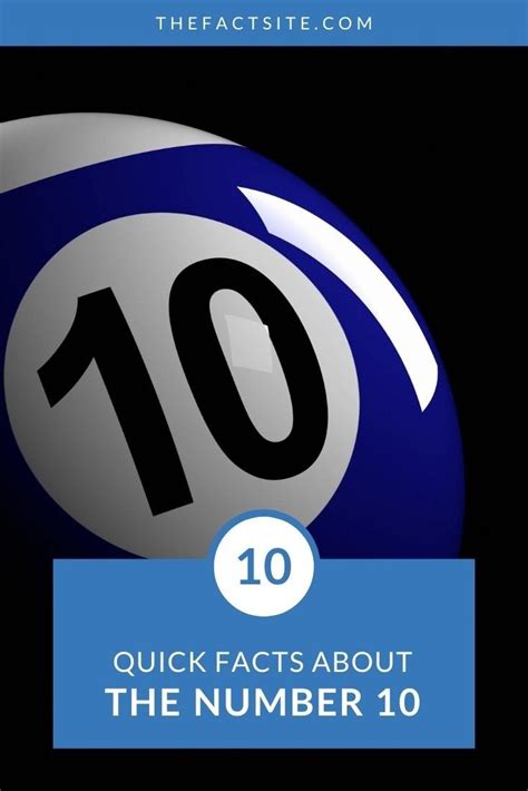 10 Quick Facts About The Number 10 The Number Facts To 10 - Number Facts To 10