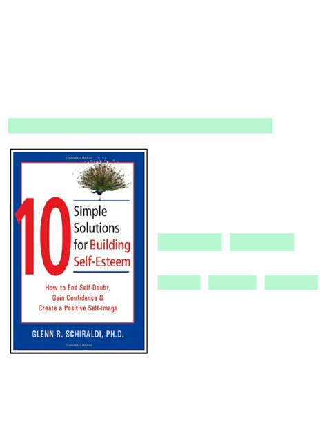 10 Simple Solutions For Building Self Esteem How To End Self Doubt Gain Confidence Amp Create A Positive Self Image 1nbsped