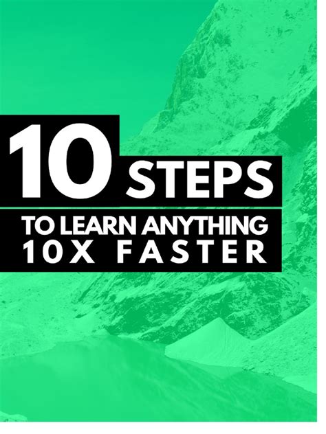 10 Steps To Learn Anything Quickly