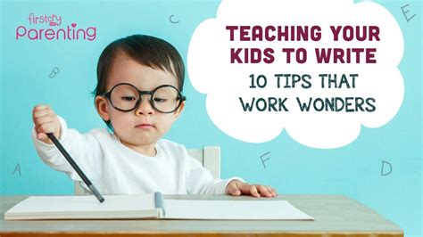 10 Tips To Teach Your Kids How To Chinese Writing For Children - Chinese Writing For Children