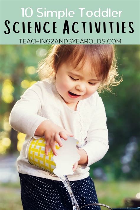 10 Toddler Science Activities That Are Full Of Science Exploration Activities - Science Exploration Activities
