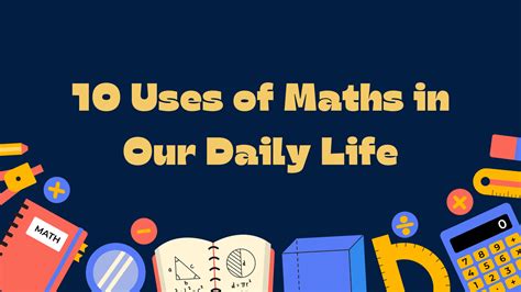 10 Uses Of Maths In Our Daily Life