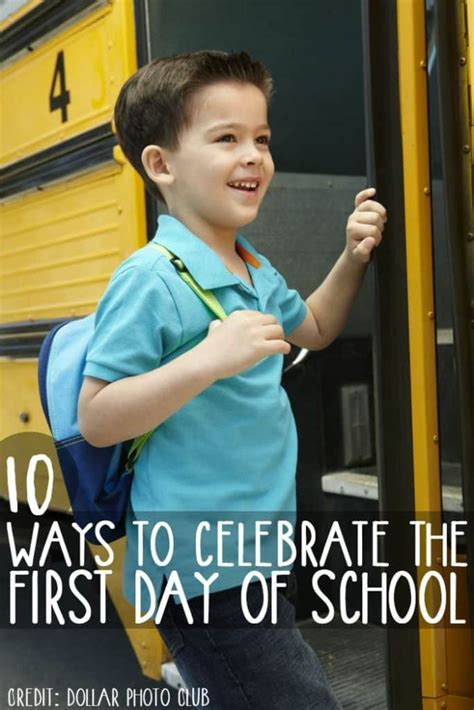 10 Ways To Celebrate The First Day Of 1st Day Of Kindergarten - 1st Day Of Kindergarten