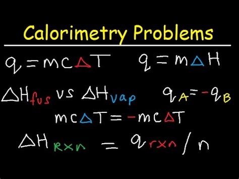 10.5: Heat Capacity, Enthalpy, and Calorimetry