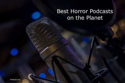 100 Best Horror Podcasts You Must Follow in 2024