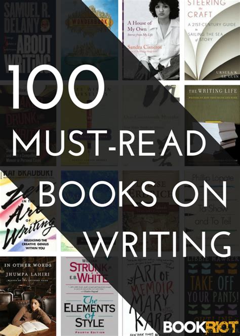 100 Must-Read, Best Books On Writing And The Writer’s Life - BOOK …